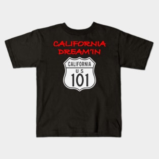 California Dreamin - California Highway 101 wo Backgrnd Kids T-Shirt